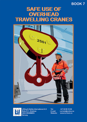 Book 7 - Safe use of overhead travelling cranes