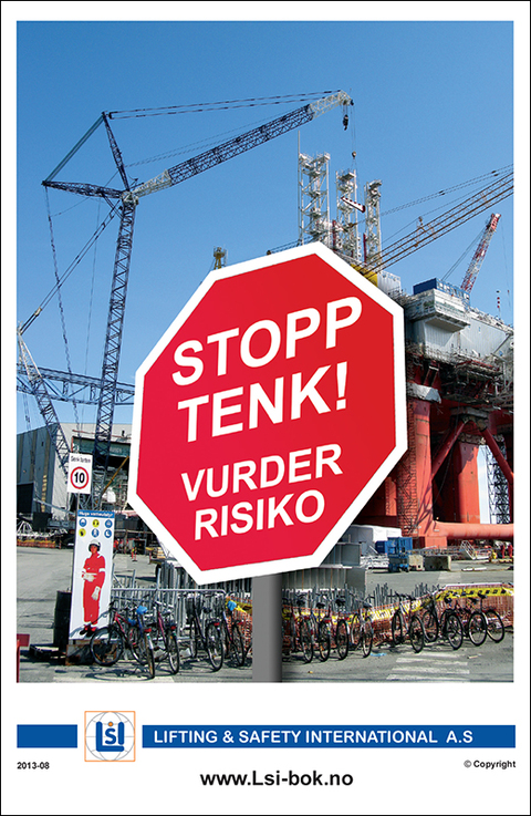 Plakat A3 Format - STOPP - TENK - VURDER - RISIKO